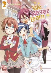 We Never Learn - Bd.2