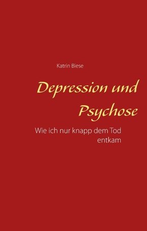 Depression und Psychose