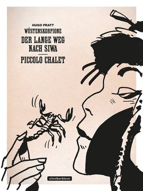 Wüstenskorpione - Der lange Weg nach Siwa, Piccolo Chalet - Bd.1