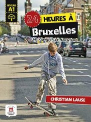 24 heures &agrave; Bruxelles
