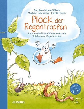 Plock, der Regentropfen