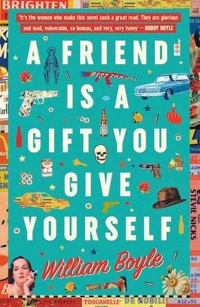 A Friend is a Gift you Give Yourself