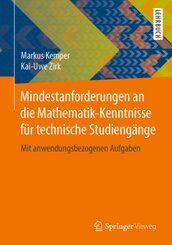 Mindestanforderungen an die Mathematik-Kenntnisse für technische Studiengänge; .