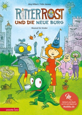 Ritter Rost 17: Ritter Rost und die neue Burg (Ritter Rost mit CD und zum Streamen, Bd. 17)