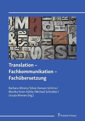 Translation - Fachkommunikation - Fachübersetzung