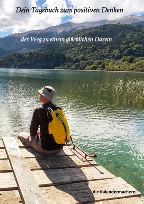 Dein Tagebuch zum positiven Denken