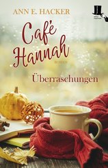 Café Hannah - Überraschungen