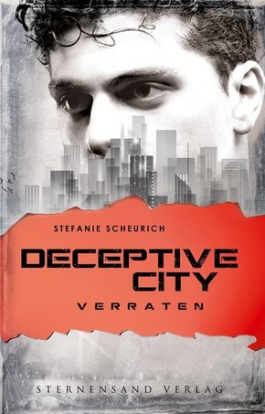 Deceptive City - Verraten