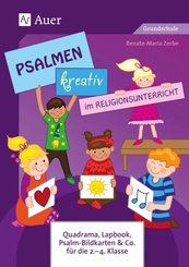 Psalmen kreativ im Religionsunterricht