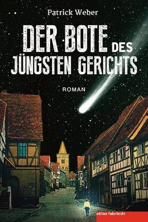 Der Bote des Jüngsten Gerichts