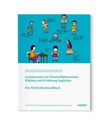 Inklusion in der Fortbildungspraxis: Ein Methodenhandbuch, m. 1 Buch, m. 1 Beilage, m. 5 Beilage