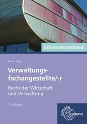 Verwaltungsfachangestellte/-r - Recht der Wirtschaft und Verwaltung, Informationsband