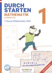 Durchstarten - Mathematik - Mittelschule/AHS - 1. Jahrgangsstufe