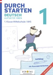 Durchstarten - Deutsch - Mittelschule/AHS - 1. Klasse