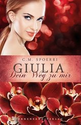 Giulia: Dein Weg zu mir