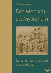 Der Mensch als Mysterium