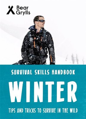 Survival Skills Handbook: Winter