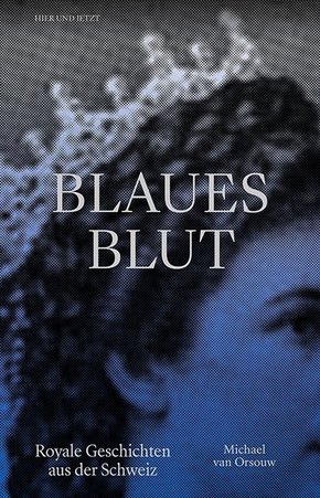 Blaues Blut