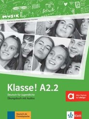 Klasse! A2.2 Übungsbuch mit Audios online