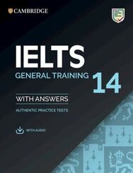 IELTS 14 General - Student's Book with answers with downloadable Audio