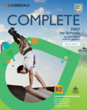 Complete First for Schools, Second Edition. Teacher's Book with Downloadable Resource Pack