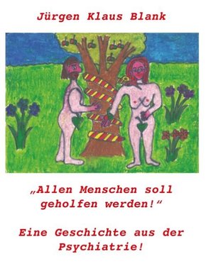 Allen Menschen soll geholfen werden!