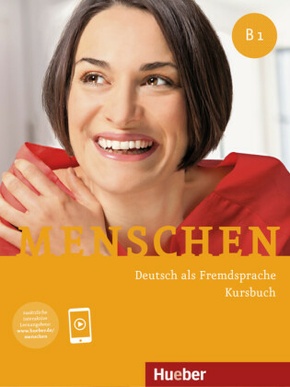 Menschen - Deutsch als Fremdsprache. Menschen B1. Kursbuch