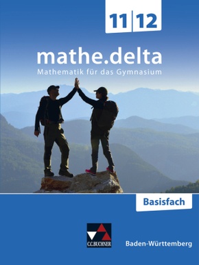 mathe.delta Baden-Württemberg 11/12 Basisfach
