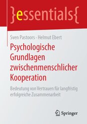 Psychologische Grundlagen zwischenmenschlicher Kooperation