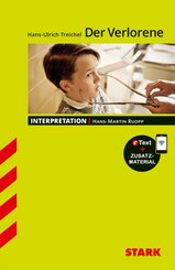 STARK Hans-Ulrich Treichel: Der Verlorene - Deutsch - Interpretationen, m. 1 Buch, m. 1 Beilage