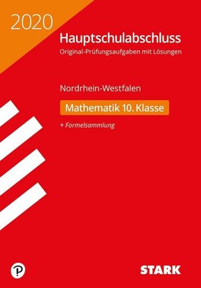 Hauptschule 2020 - Hauptschulabschluss Nordrhein-Westfalen - Mathematik 10. Klasse