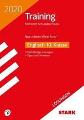 Training Mittlerer Schulabschluss 2020 - Nordrhein-Westfalen - Englisch 10. Klasse Lösungen