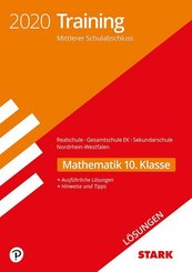 Training Mittlerer Schulabschluss 2020 - Realschule/Gesamtschule EK/Sekundarschule Nordrhein-Westfalen - Mathematik 10.