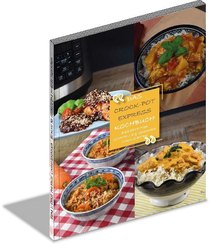 Das Crock-Pot Multi-Cooker Kochbuch - Bd.1