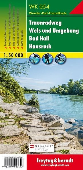 Freytag & Berndt Wander-, Rad- und Freizeitkarte Traunradweg - Wels und Umgebung - Bad Hall - Hausruck, 1:50.000