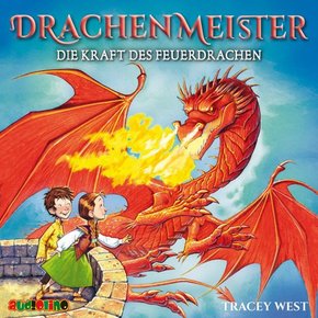 Drachenmeister - Die Kraft des Feuerdrachen, 1 Audio-CD