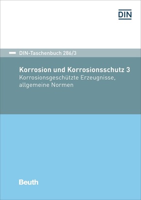 Korrosion und Korrosionsschutz - Bd.3