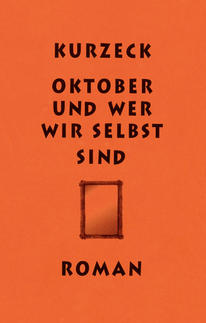 Oktober und wer wir selbst sind