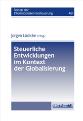 Steuerliche Entwicklungen im Kontext der Globalisierung