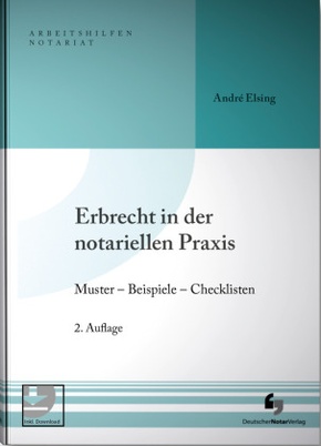 Erbrecht in der notariellen Praxis