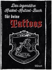 Das legendäre Krakel-Kritzel-Buch für deine Tattoos