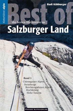 Kletterführer Best of Salzburger Land - Bd.1