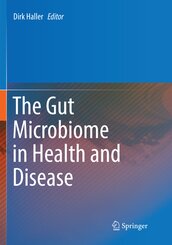 The Gut Microbiome in Health and Disease