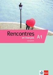 Rencontres en français A1 - Lösungsheft