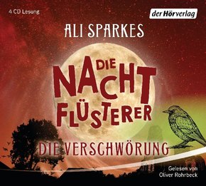 Die Nachtflüsterer - Die Verschwörung, 4 Audio-CD