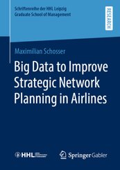 Big Data to Improve Strategic Network Planning in Airlines
