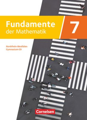 Fundamente der Mathematik - Nordrhein-Westfalen ab 2019 - 7. Schuljahr