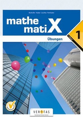 mathematiX - Übungsaufgaben - Bd.1