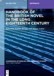 Handbook of the British Novel in the Long Eighteenth Century