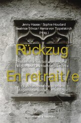 Rückzug. En retrait/e